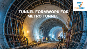 Read more about the article Tunnel Formwork for Metro Tunnel: Design & Best Practices