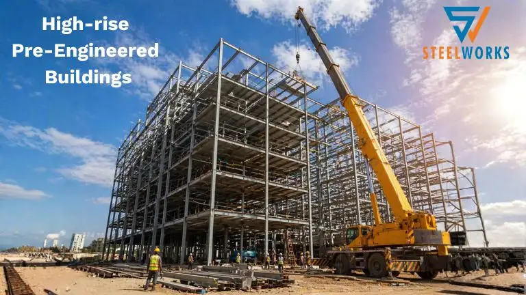 You are currently viewing High-rise Pre-Engineered Buildings in India: Manufacturer, Benefits & Uses