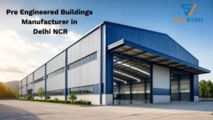 Read more about the article Best Pre Engineered Buildings Manufacturer in Delhi NCR